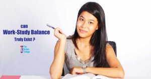 Can Work-Study Balance Truly Exist?
